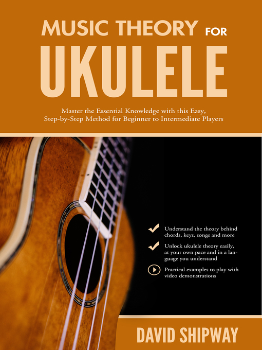 Title details for Music Theory for Ukulele by David Shipway - Available